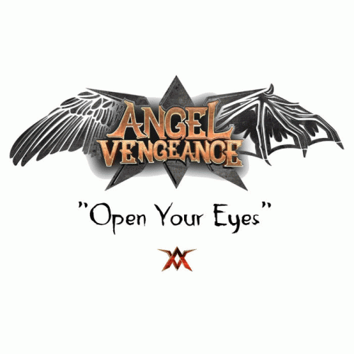 Angel Vengeance : Open Your Eyes
